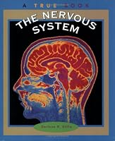 The Nervous System: A True Book (True Books-Health)