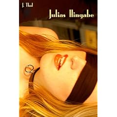 Julias Hingabe