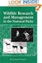 Wildlife Research and Management in the National Parks