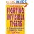 Fighting Invisible Tigers: A Stress Management Guide for Teens