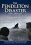 The Pendleton Disaster Off Cape Cod