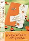  Glückwunschkarten selbst...
