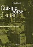 Cuisine corse d antan : Cucina corsa di prima