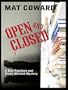 Five Star First Edition Mystery - Open and Closed: A Don Packham and Frank Mitchell Mystery