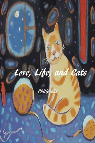 Love, Life, and Cats