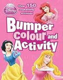 Disney Bumper Colouring and Activity: Princess (Bumper Colour & Activity)