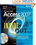 Microsoft� Office Access(TM) 2007 Inside Out (Inside Out (Microsoft))