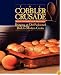 The Cobbler Crusade: Bringing an Old-Fashioned Dish to Modern Cooks