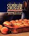 The Cobbler Crusade: Bringing an Old-Fashioned Dish to Modern Cooks
