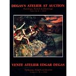 Degas's Atelier at Auction: Vente Atelier Edgar Degas book cover