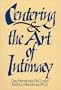 CENTERING AND THE ART OF INTIMACY