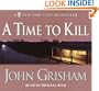 A Time to Kill (John Grisham)