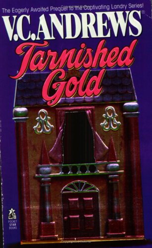 Tarnished Gold (No 1 New York Times Bestselling Landry Family Series)