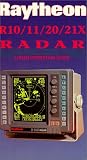Raytheon R10/11/20/21x Radar