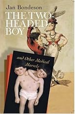 The Two-headed Boy, And Other Medical Marvels