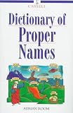 Cassell Dictionary of Proper Names (Language reference)