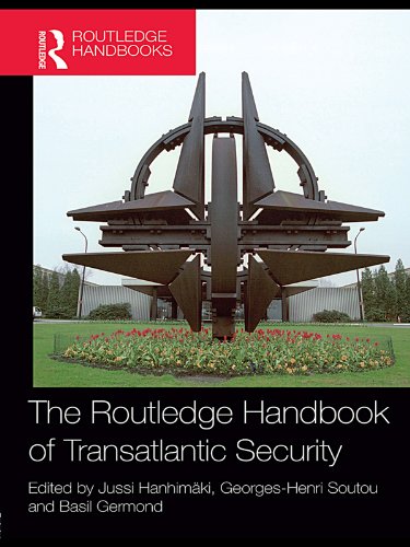The Routledge Handbook of Transatlantic Security (Routledge Handbooks)