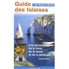 Guide des falaises du Havre � Dieppe