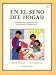 En El Seno Del Hogar: Experiencias Familiares Para Desarrollar El Alfabetismo