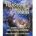Magical Use of Thought Forms: A Proven System of Mental & Spiritual Empowerment