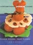 Contemporary Japanese Cuisine: Classic Recipes, Fresh Flavors