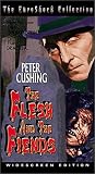 The Flesh and the Fiends [VHS]