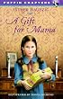 A Gift for Mama (Puffin Chapters)