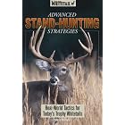 Advanced Stand-Hunting Strategies: Real-World Tactics for Today's Trophy Whitetails by Steve Bartylla and Rita Head