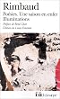 Rimbaud : Po�sies - Une saison en enfer - Illuminations