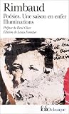 Rimbaud : Po�sies - Une saison en enfer - Illuminations