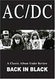 AC/DC: Back in Black - A Classic Album Under Review
