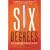 Six Degrees: Our Future on a Hotter Planet