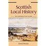Scottish Local History: An Introductory Guide by David Moody