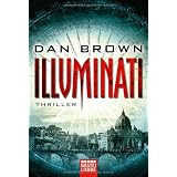 Illuminati. Thrillervon "Dan Brown"
