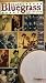 MusicTracks : Classic Bluegrass Collection
