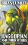 Haggopian and Other Tales (Cthulhu Mythos Collection)