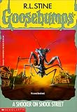 A Shocker on Shock Street (Goosebumps Series)