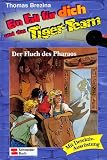 Ein Fall f&uuml;r dich und das Tiger-Team, Bd.6, Der Fluch des Pharaos: Rate-Krimi-Serie - Thomas Brezina