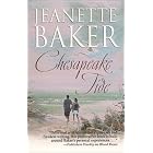 Chesapeake Tide by  Jeanette Baker
