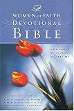 Women of Faith Devotional Bible: A Message of Grace  Hope for Every Day