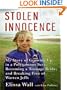 Stolen Innocence (Library Edition): My Story of Growing Up in a Polygamous Sect, Becoming a Teenage Bride, and Breaking Free of Warren Jeffs