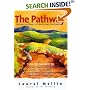The Pathway: Follow the Road to Health and Happiness