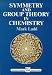 Book Symmetry And Group Theory In Chemistry (Horwood Chemical Science Series)