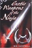 The Exotic Weapons Of The Ninja