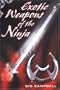 The Exotic Weapons Of The Ninja