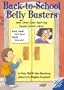Back-to-School Belly Busters: And Other Side-Splitting Knock-Knock Jokes That Are Too Cool for School! (Lift-The-Flap Knock-Knock Book)