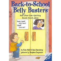 Back-to-School Belly Busters: And Other Side-Splitting Knock-Knock Jokes That Are Too Cool for School! (Lift-the-Flap Knock-Knock Book)