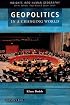 Geopolitics in a Changing World (Insights into Human Geography)