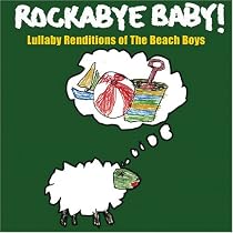 Beach Boys Lullaby Renditions