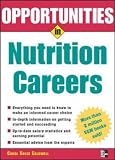 Opportunities in Nutrition Careers (Opportunities In! Series)